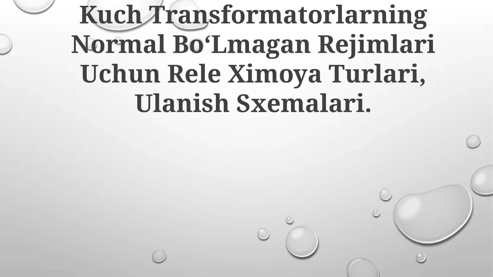 Transformatorlarning Normal Bo‘Lmagan Rejimlari Uchun Rele Ximoya Turlari, Ulanish Sxemalari 1