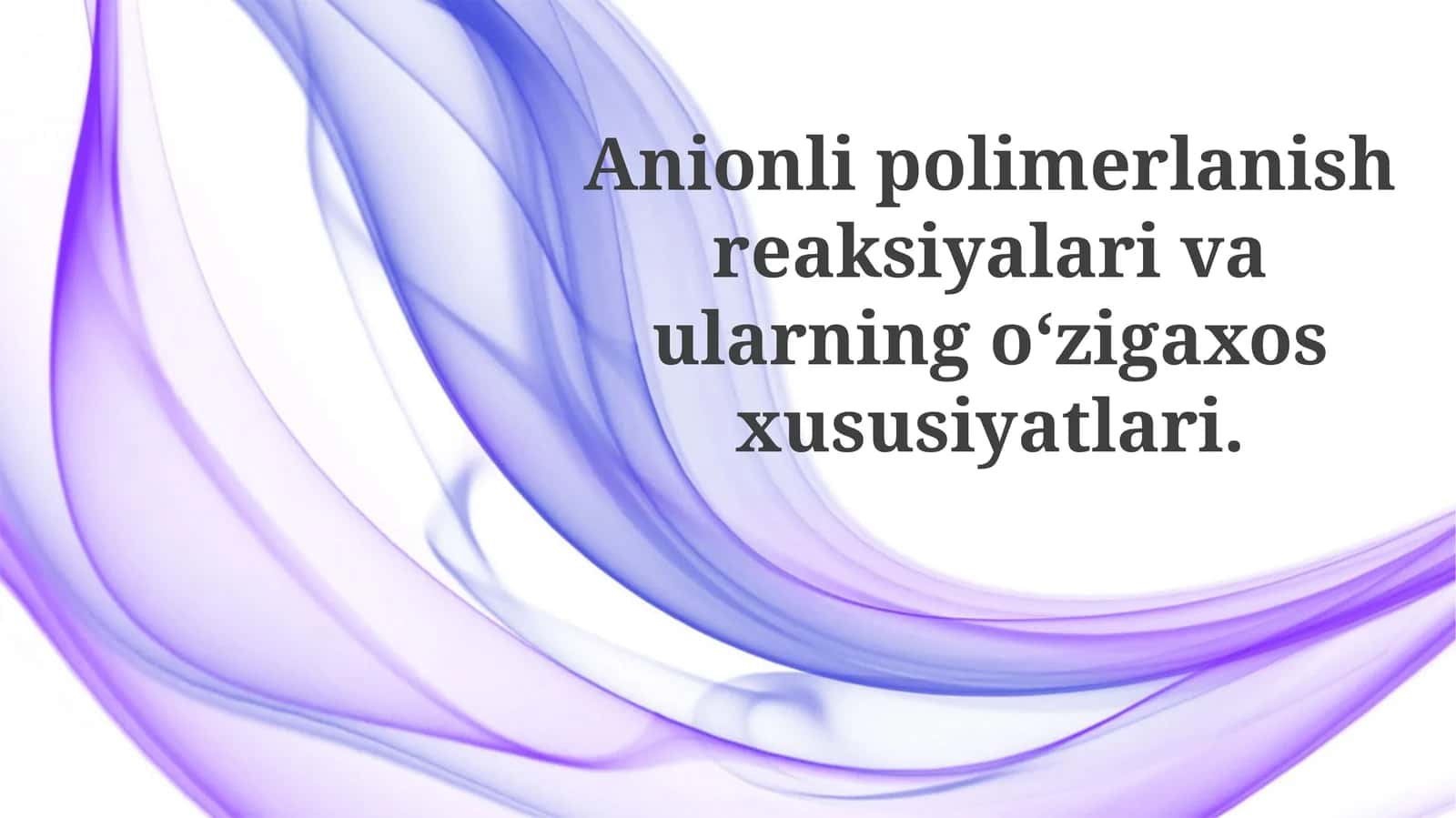Anion polimerlanish 1