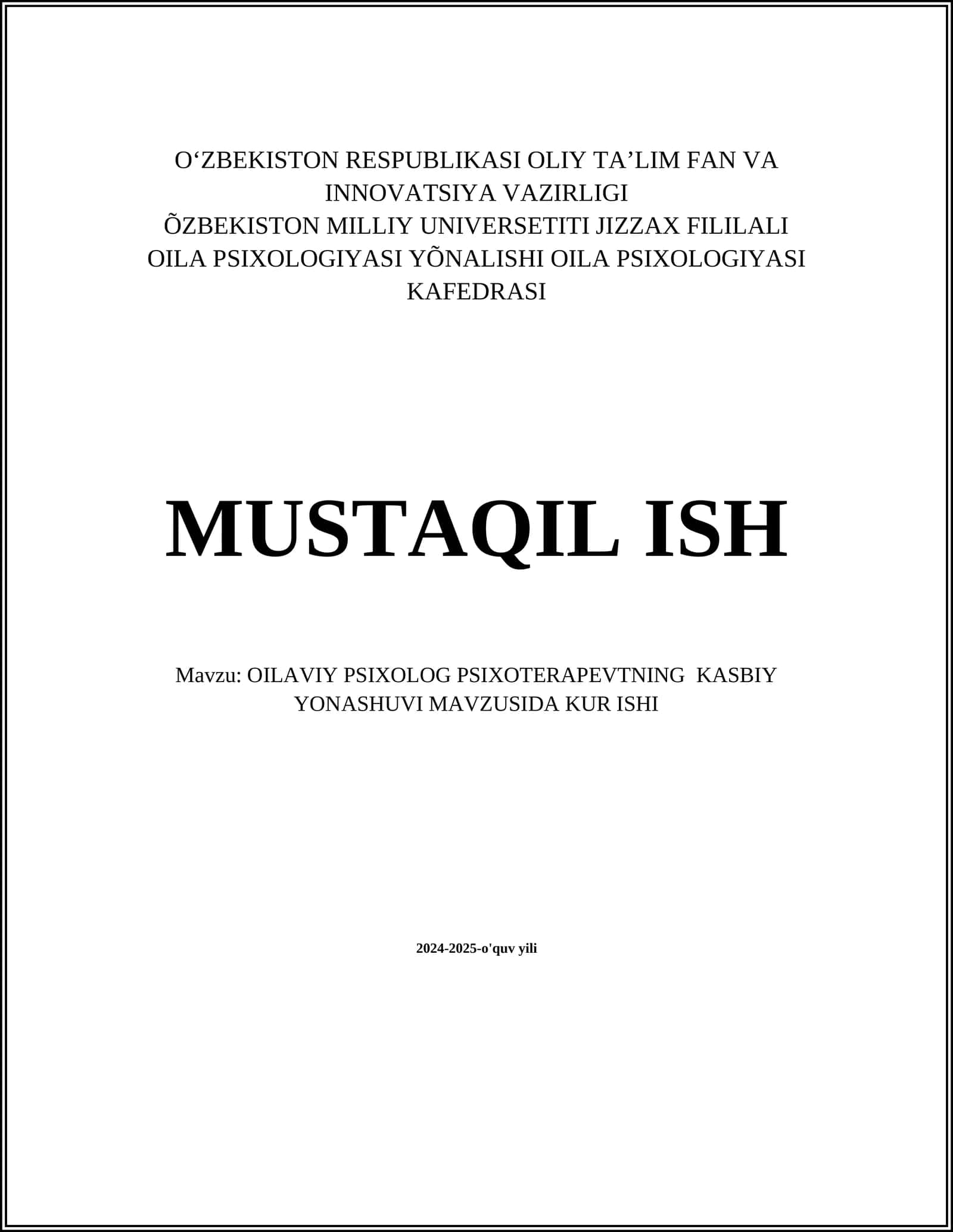 OILAVIY PSIXOLOG PSIXOTERAPEVTNING KASBIY YONASHUVI MAVZUSIDA KUR ISHI 1