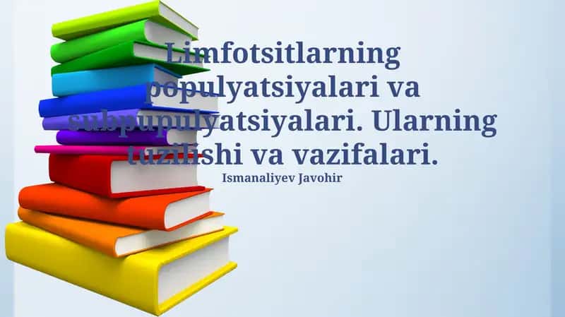 Limfotsitlarning Populyatsiyasi va Subpopulyatsiyalari 1