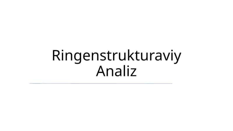 Ringenstrukturaviy Analiz 1