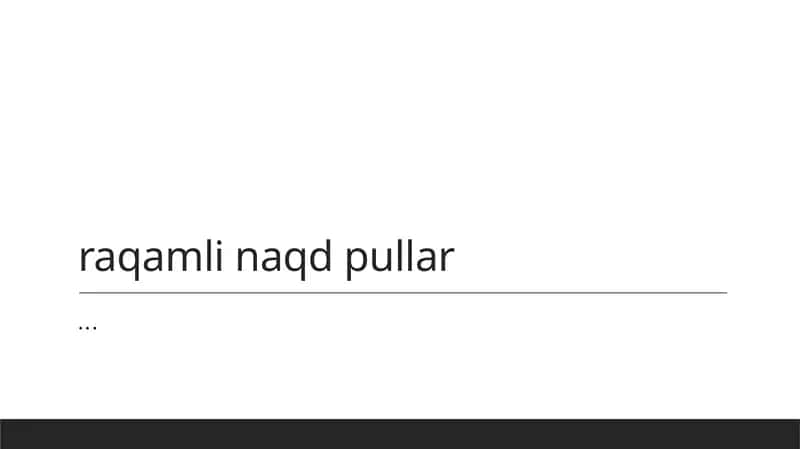 Raqamli naqd pullar 1