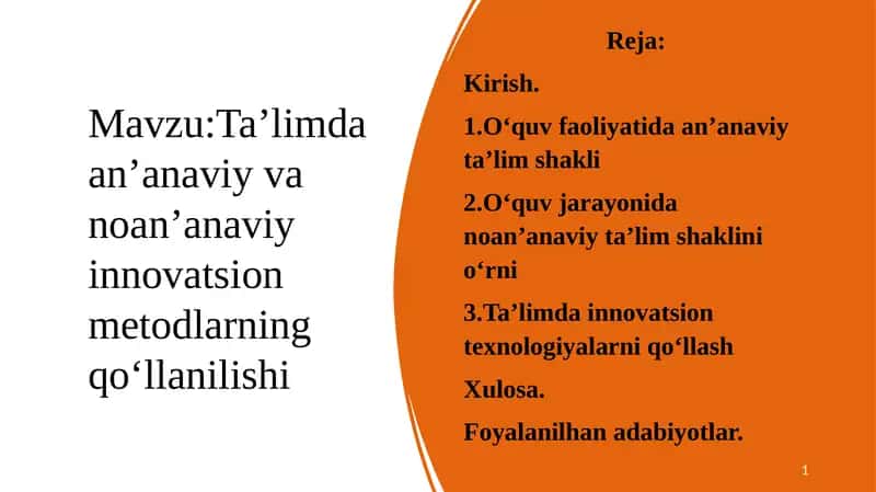 Ta’limda an’anaviy va noan’anaviy innovatsion metodlarning qoʻllanilishi 1