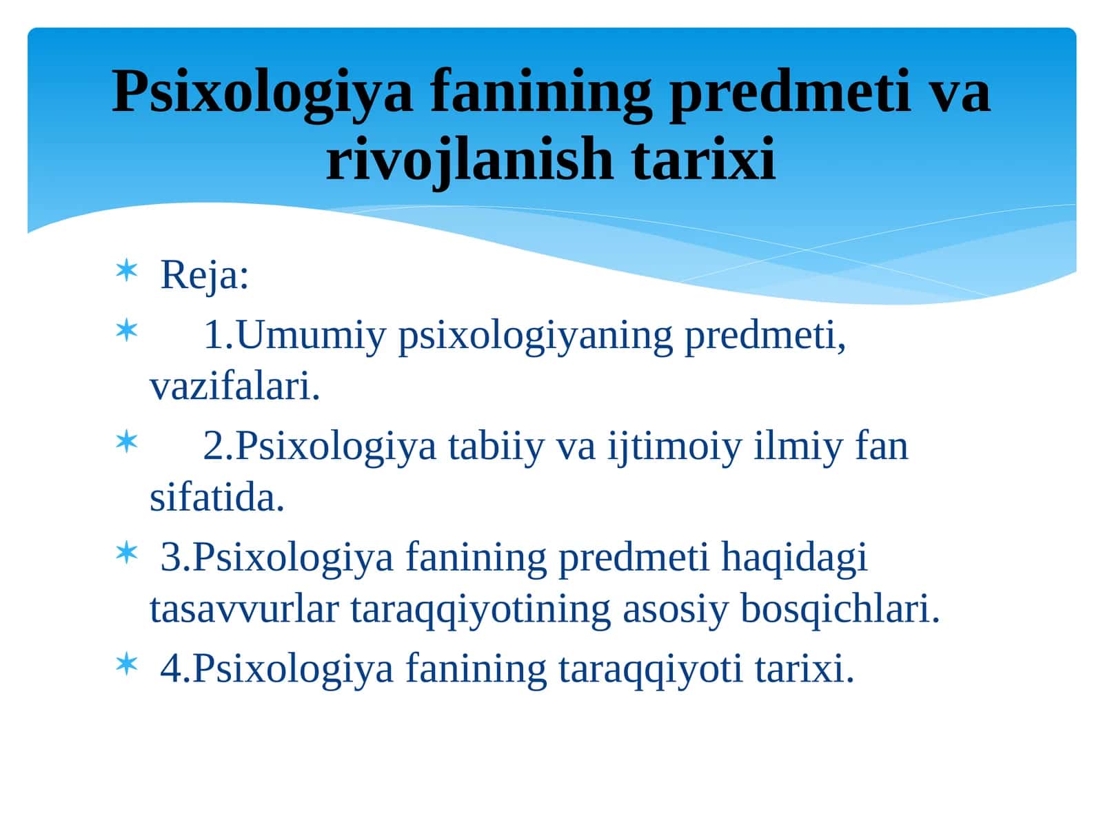 Psixologiya fanining predmeti haqidagi tasavvurlar taraqqiyotining asosiy bosqichlari 1