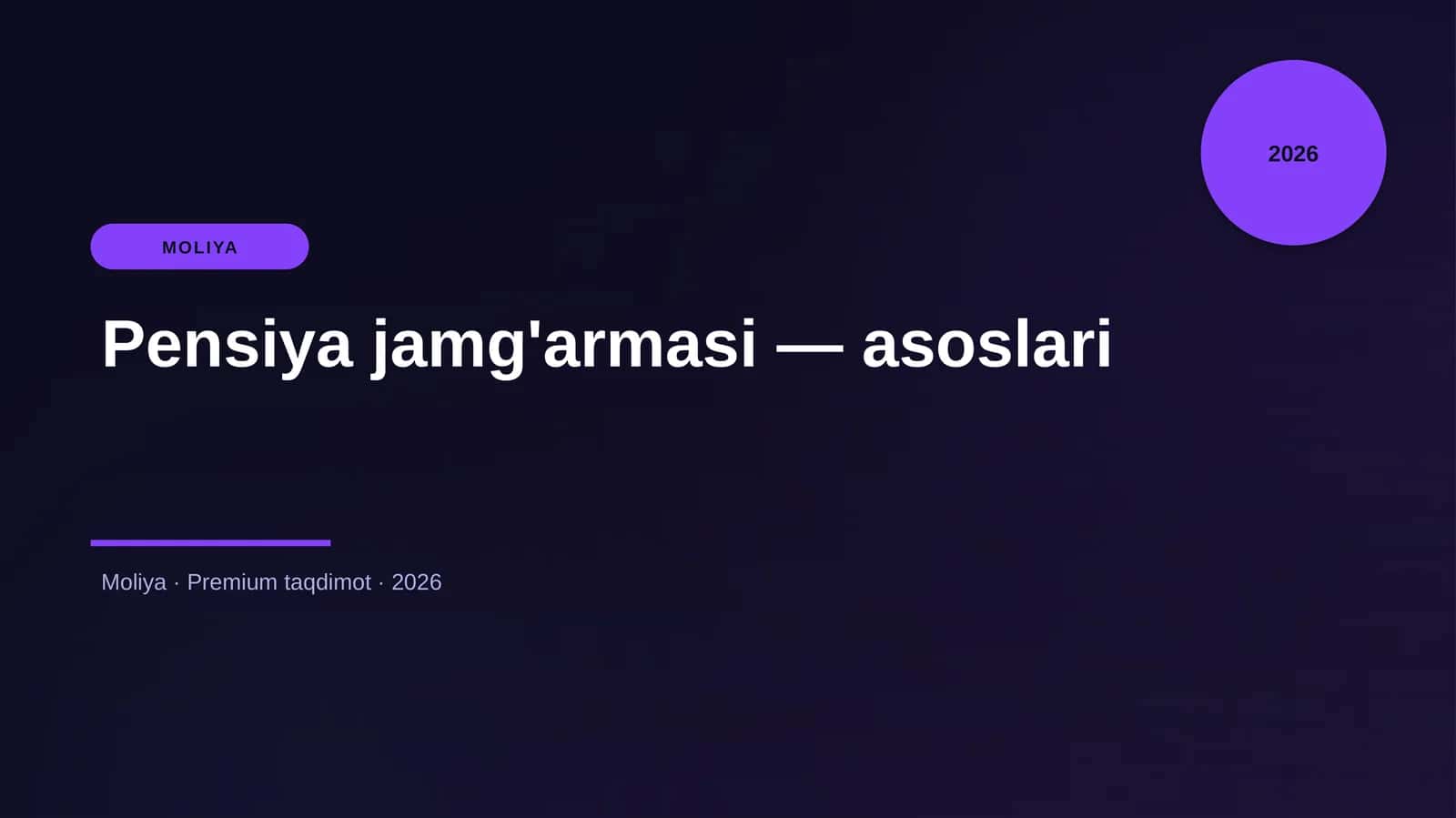 Pensiya jamg'armasi — asoslari 1