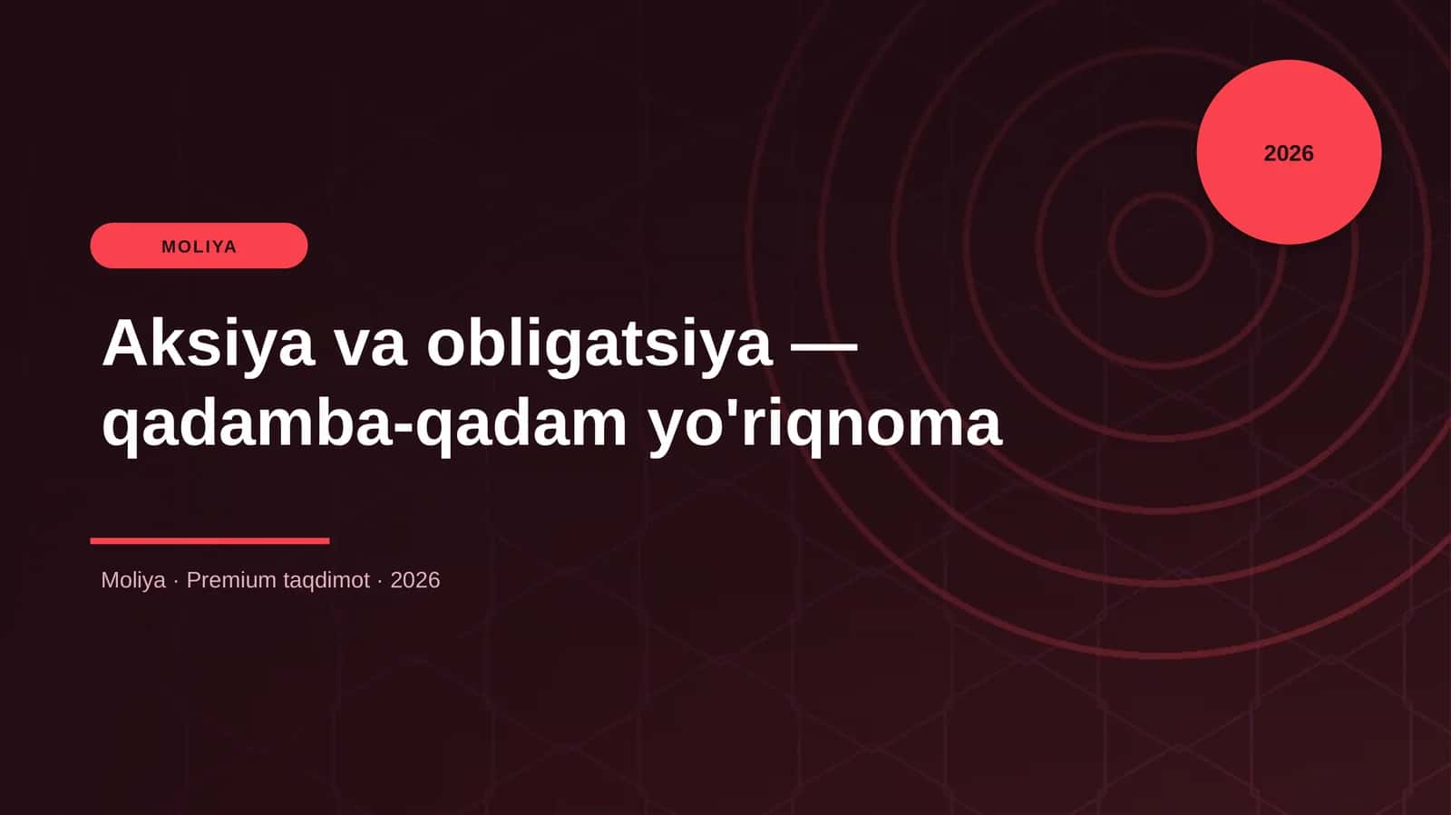 Aksiya va obligatsiya — qadamba-qadam yo'riqnoma 1