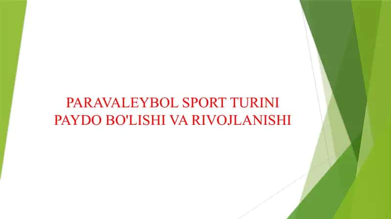 PARAVALEYBOL SPORT TURINI PAYDO BO'LISHI VA RIVOJLANISHI 1