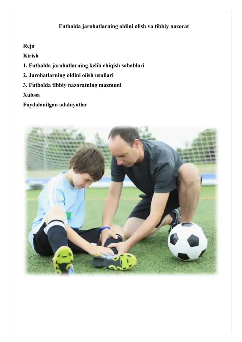 Futbolda jarohatlarning oldini olish va tibbiy nazorat 1
