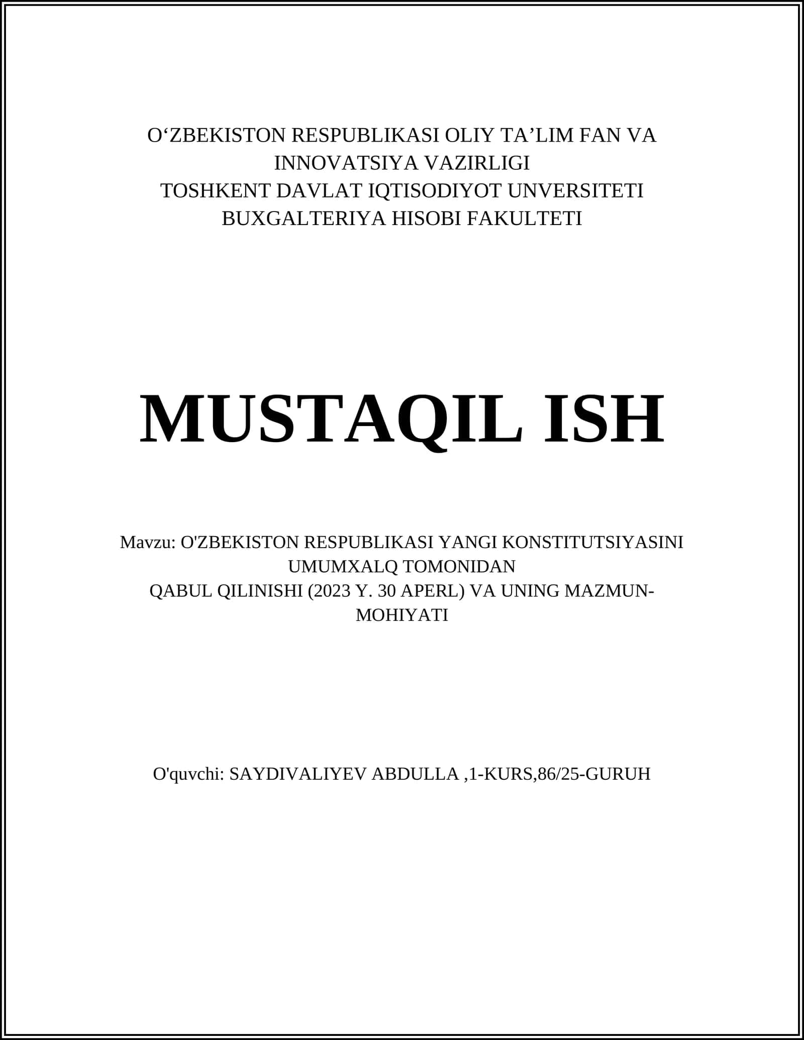 O'ZBEKISTON RESPUBLIKASI YANGI KONSTITUTSIYASINI UMUMXALQ TOMONIDAN QABUL QILINISHI (2023 Y. 30 APERL) VA UNING MAZMUN-MOHIYATI 1