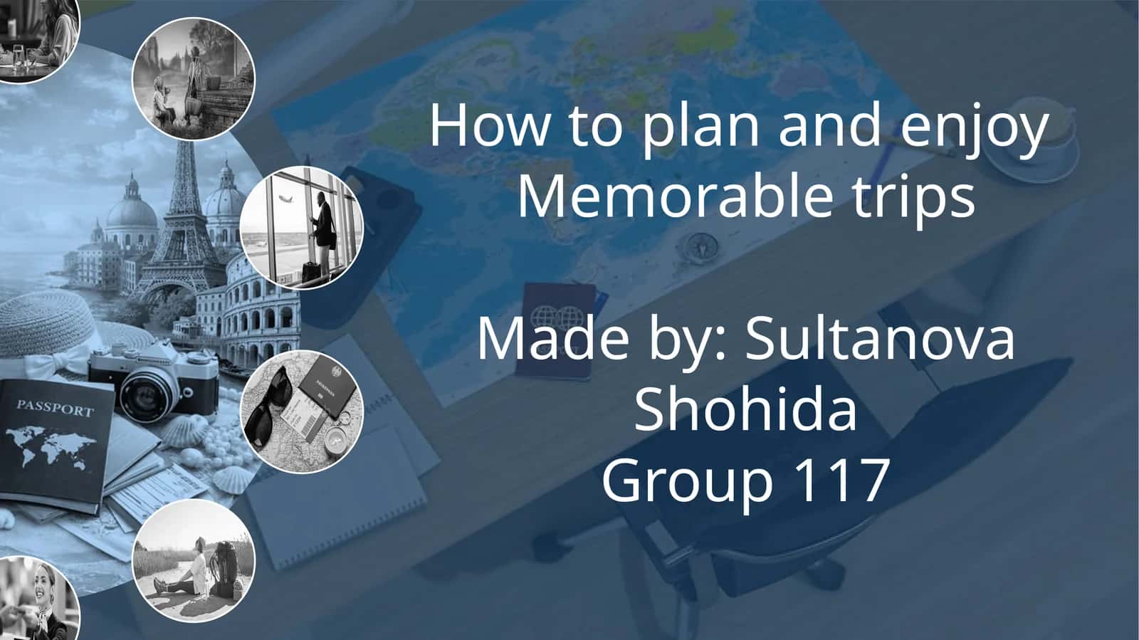 How to plan and enjoy  Memorable trips 1
