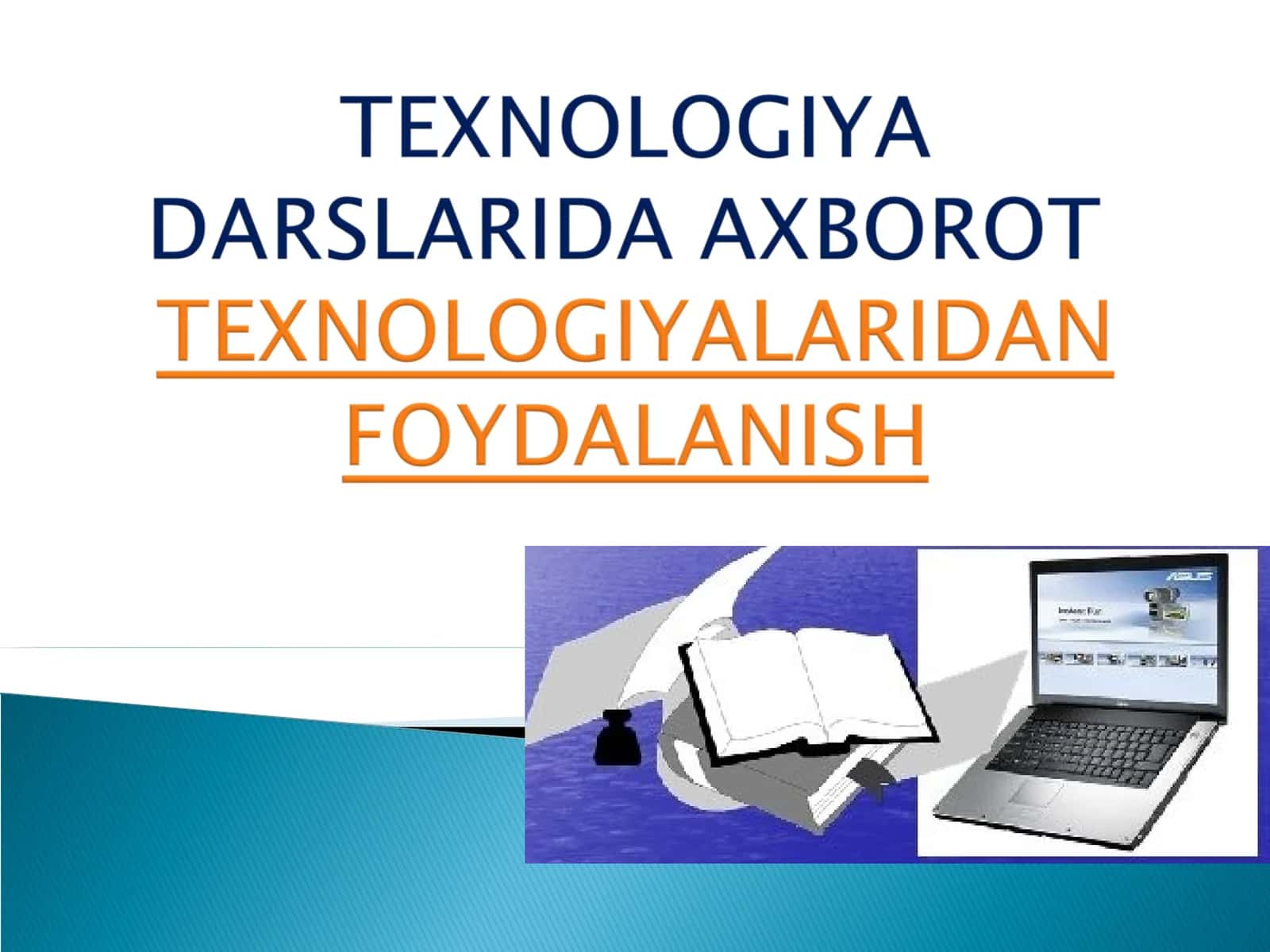 Ta'limda axborot-kommunikatsiya texnologiyalari 1