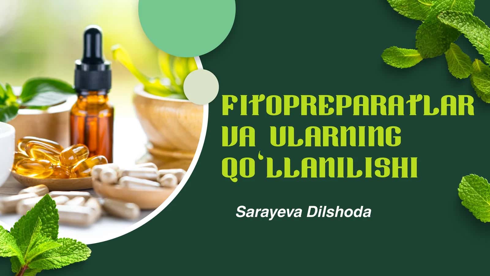 FITOPREPARATLAR VA ULARNING QO‘LLANILISHI 1
