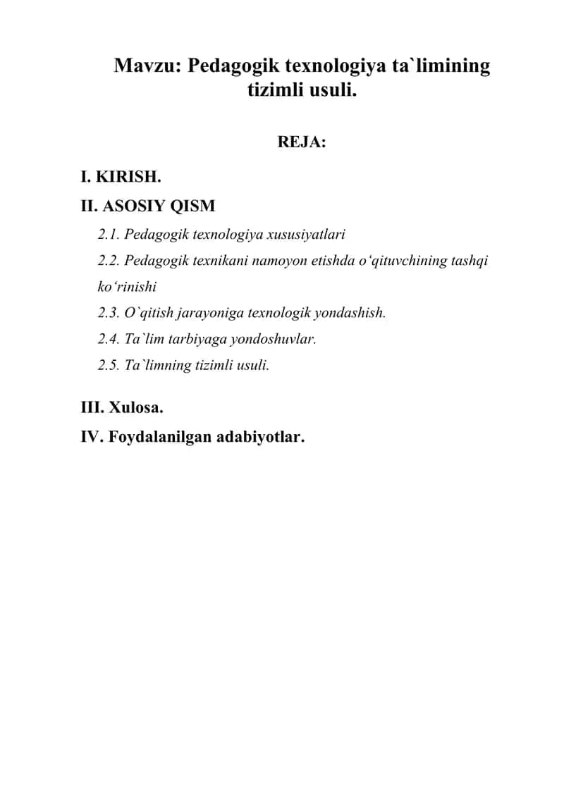 Pedagogik texnologiya ta`limini tizimli usuli 1