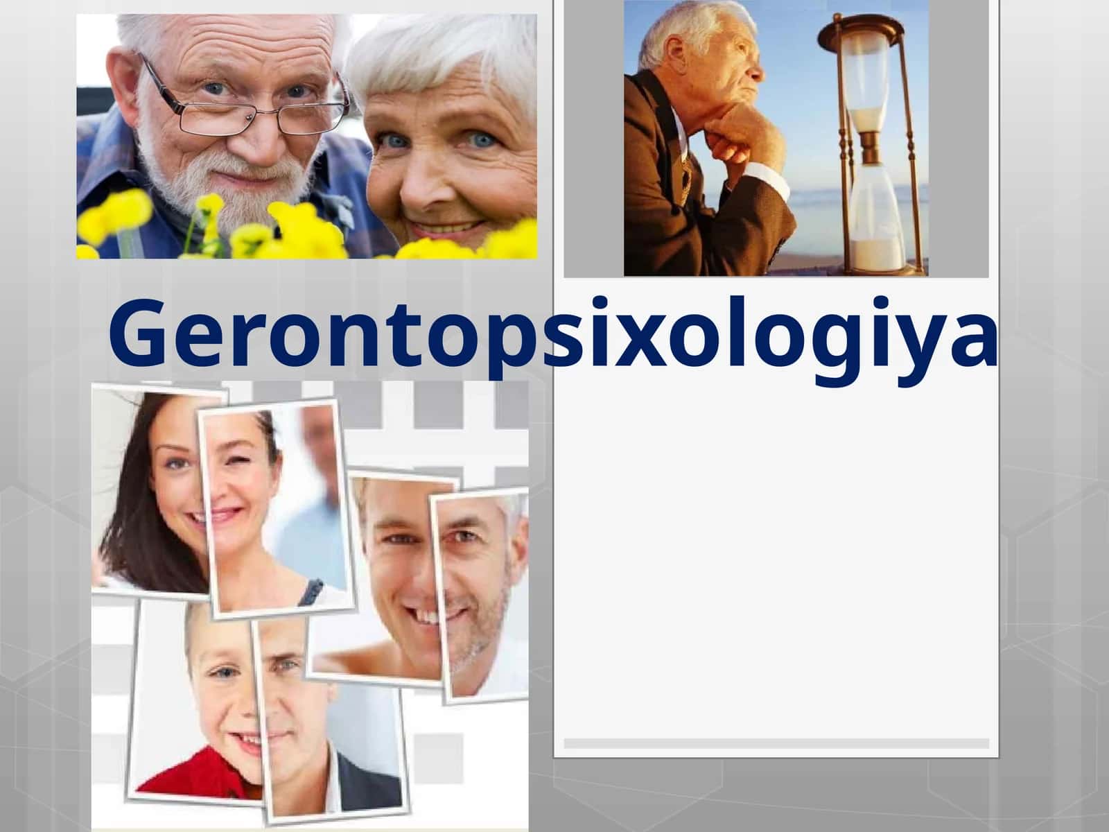 Gerontopsixologiya 1