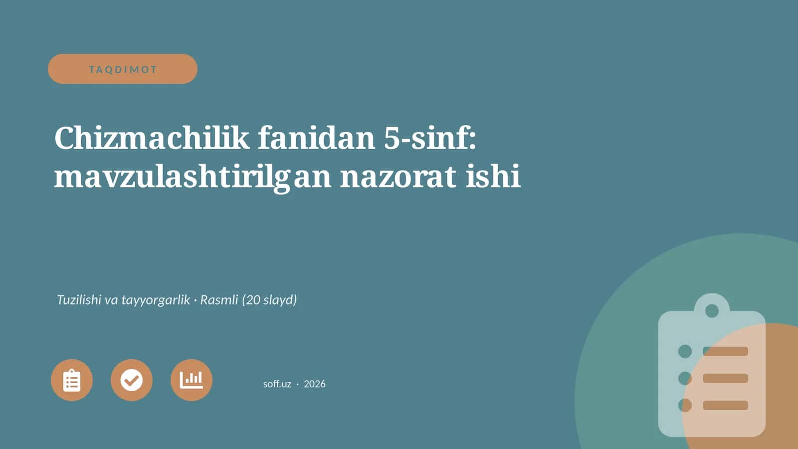 Chizmachilik fanidan 5-sinf: mavzulashtirilgan nazorat ishi 1