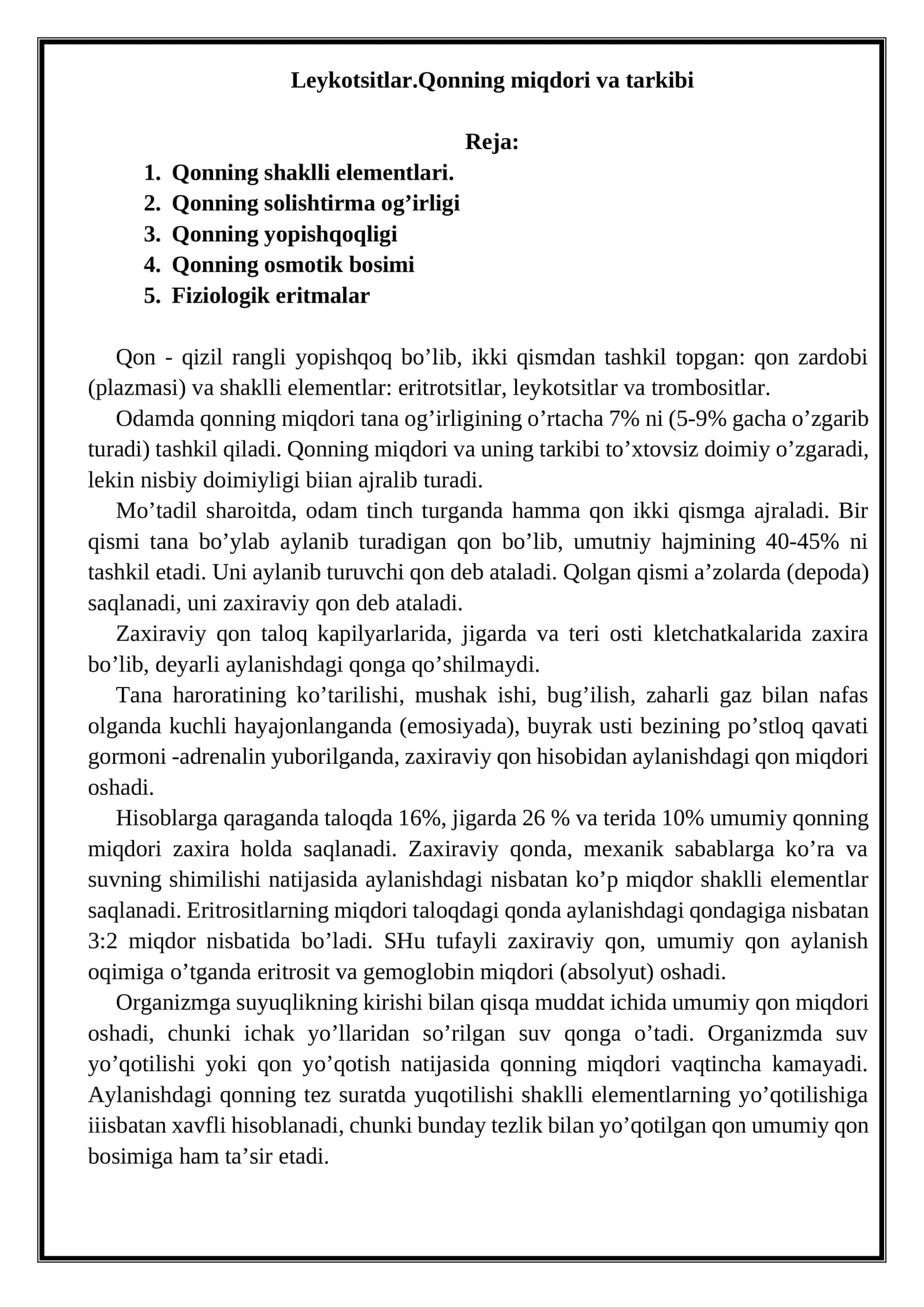 Leykotsitlar. Qonning miqdori va tarkibi 1