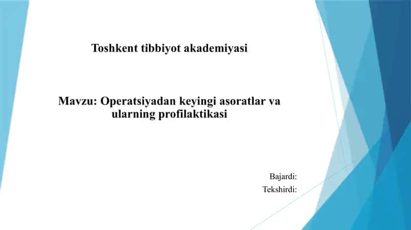 Amaliyotdan keyingi asoratlar va ularning profilaktikasi 1