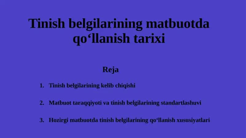 Tinishbelgilarining qo‘llanishi 1