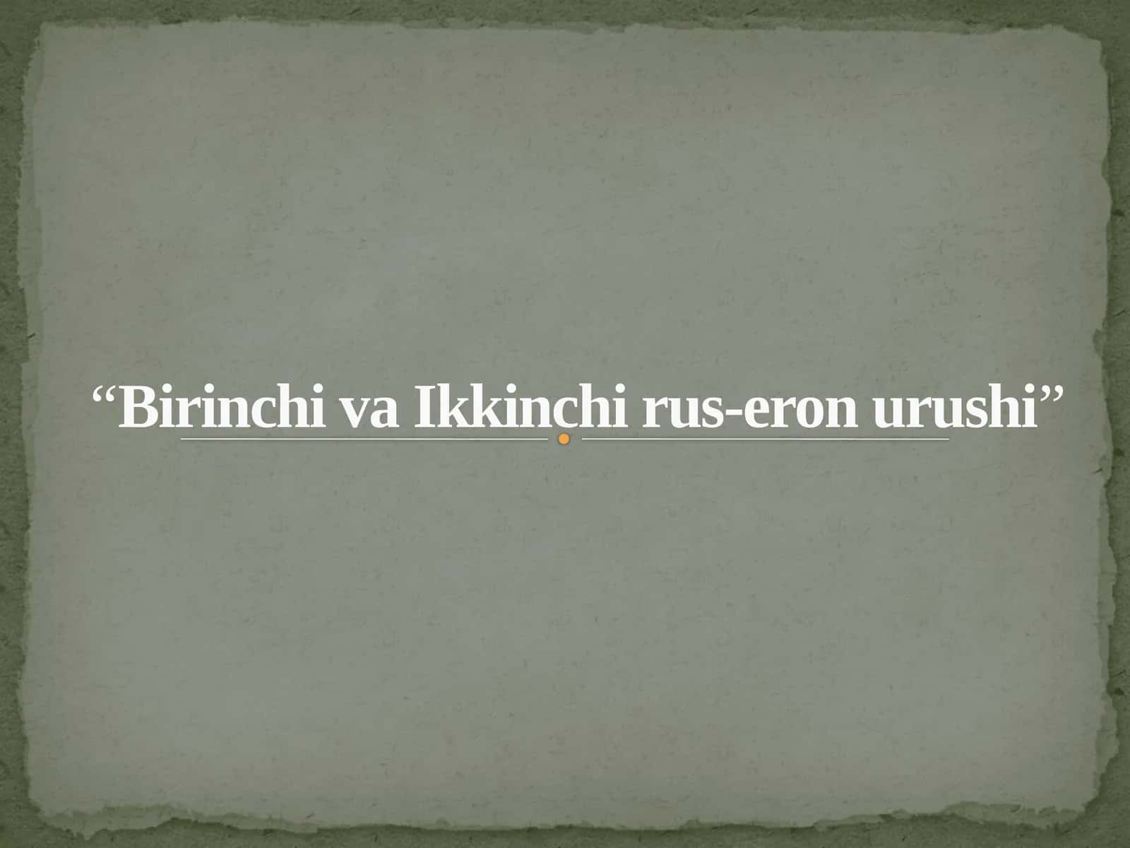 Birinchi va Ikkinchi rus-eron urushi 1