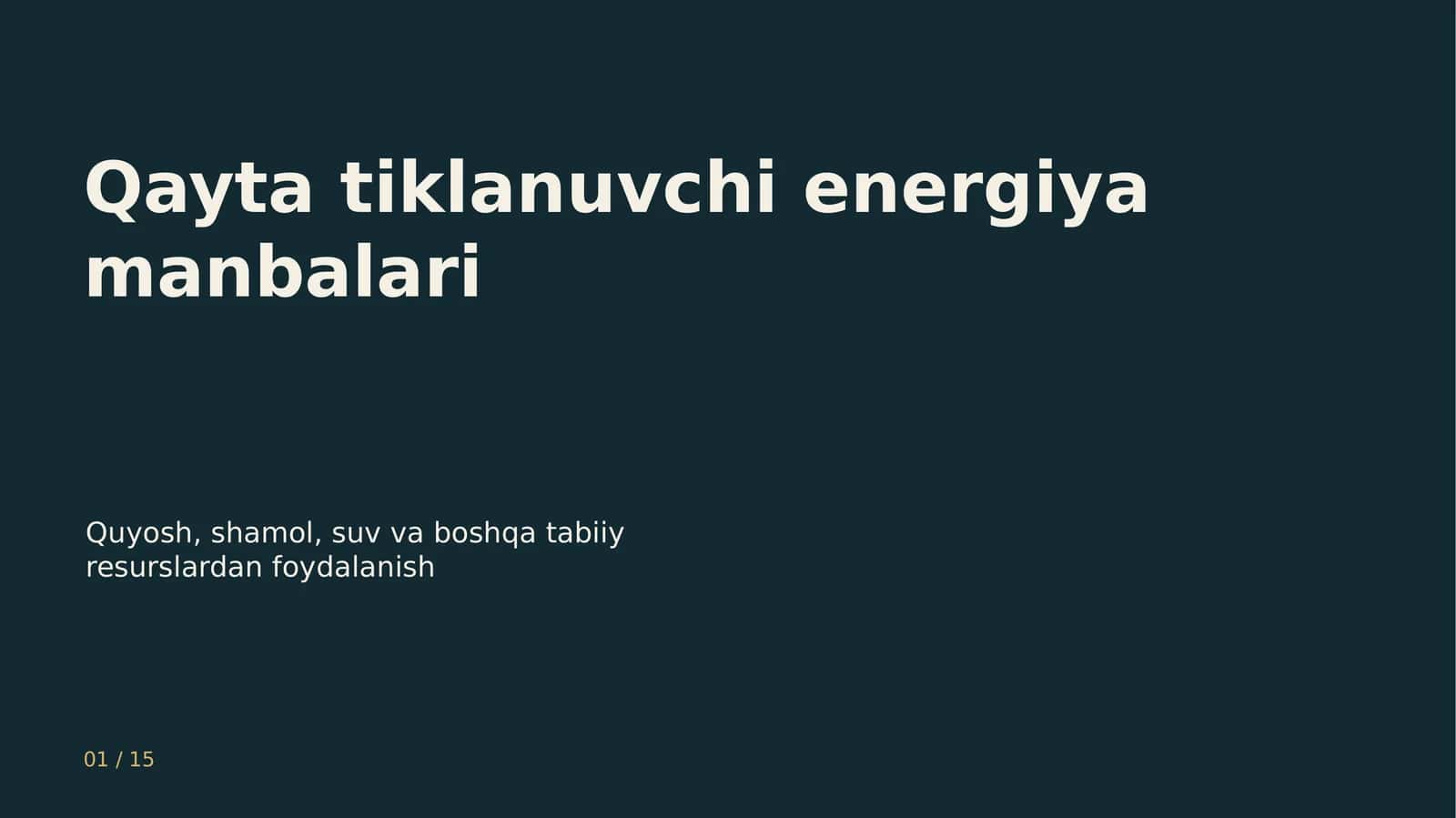 Qayta tiklanuvchi energiya manbalari 1
