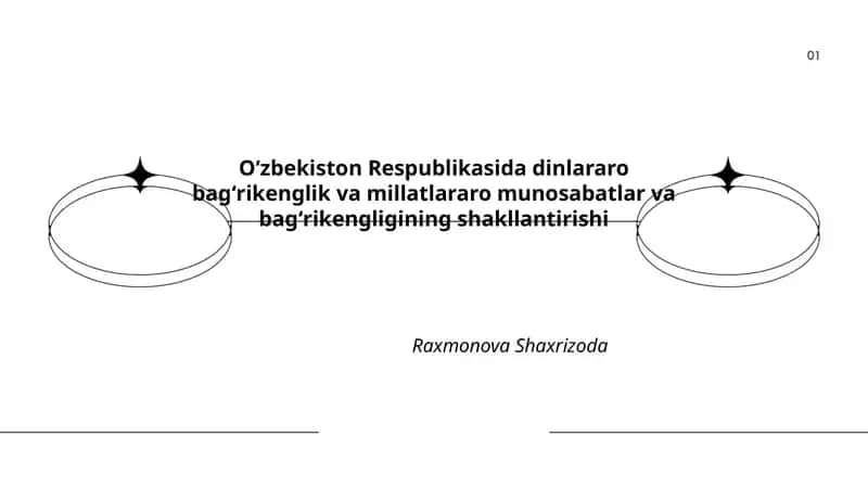 Oʻzbekiston Respublikasida dinlararo bagʻrikenglik va millatlararo munosabatlar va bagʻrikengligining shakllantirishi 1