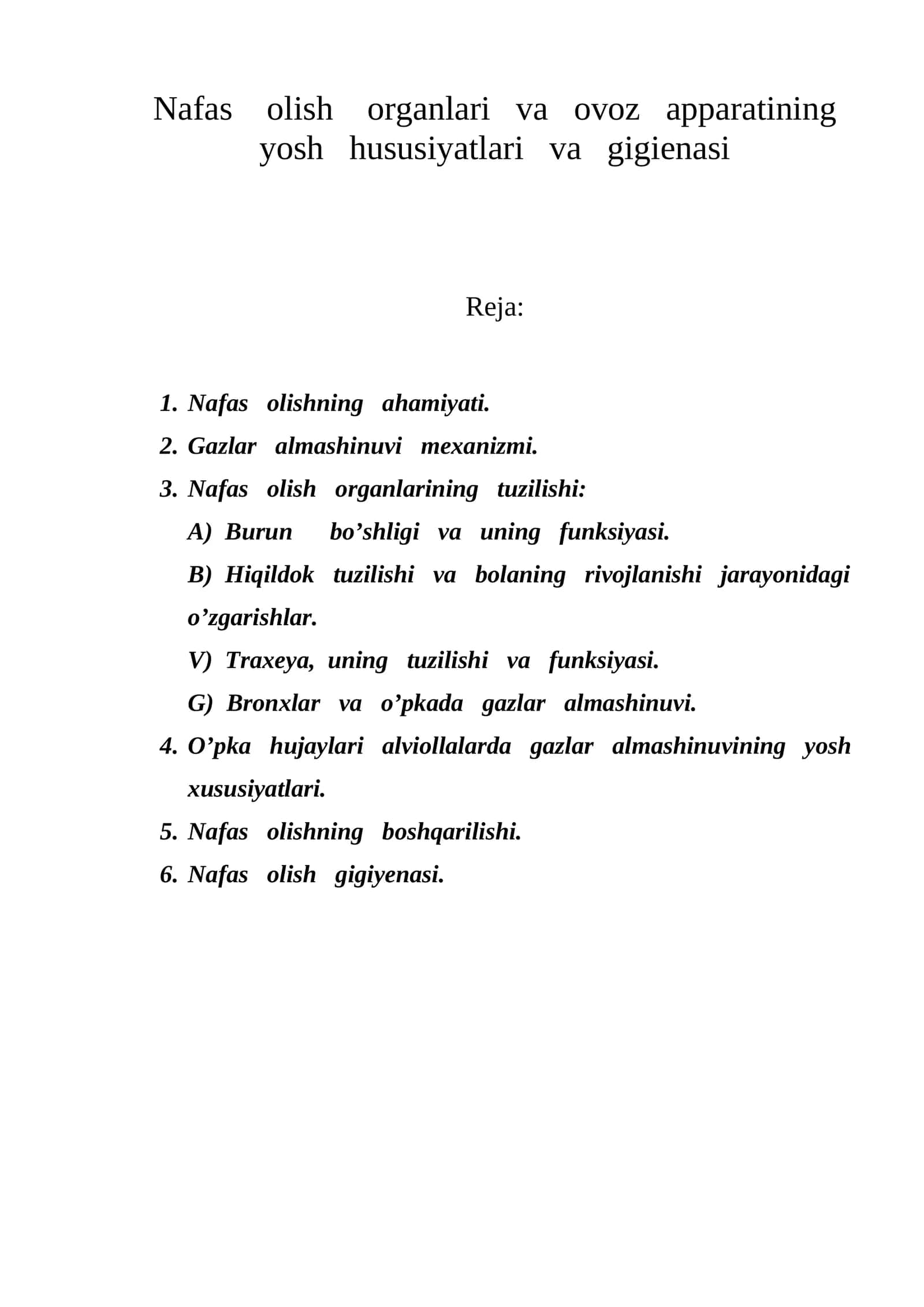 Nafas olish organlari va ovoz apparatining yosh hususiyatlari va gigienasi 1