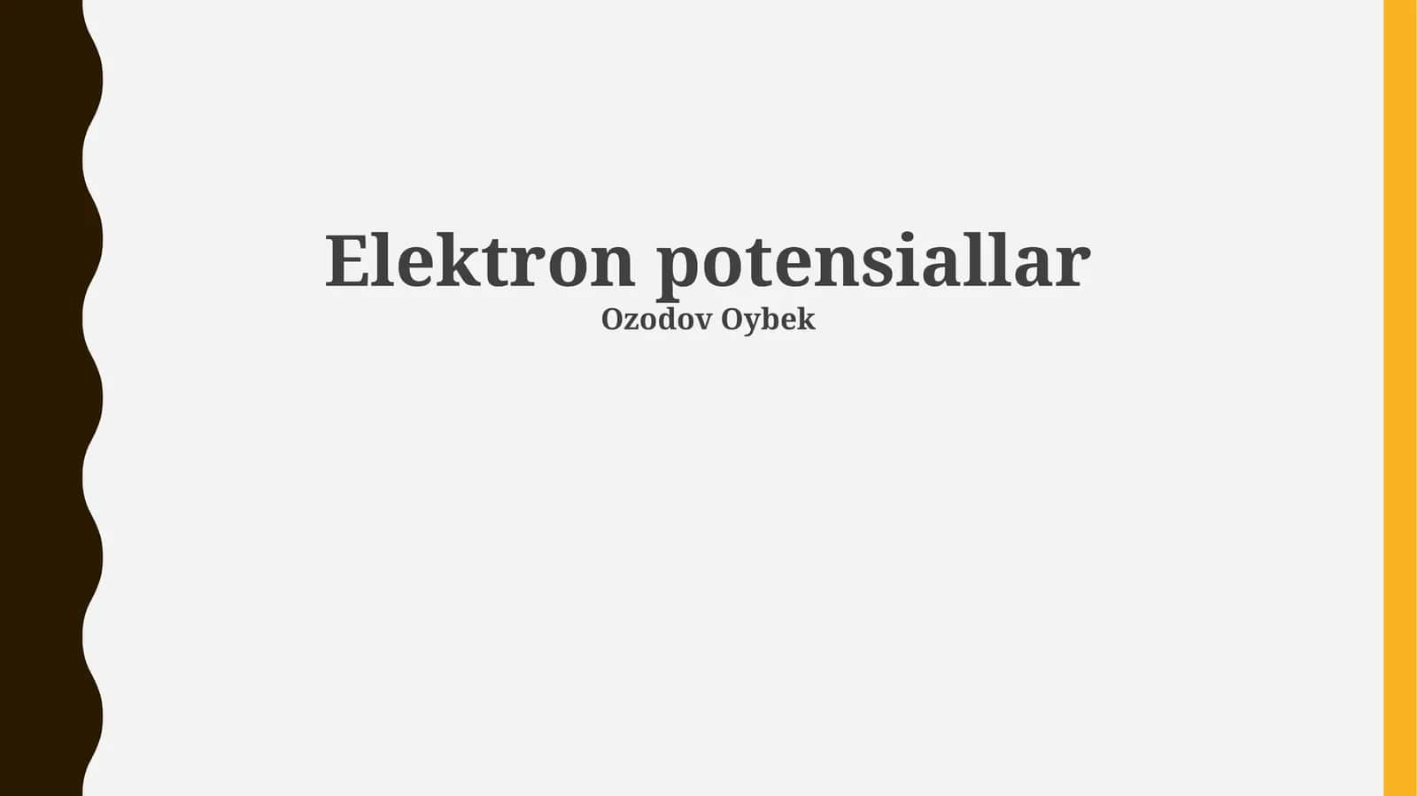 Elektron potensiallar 1
