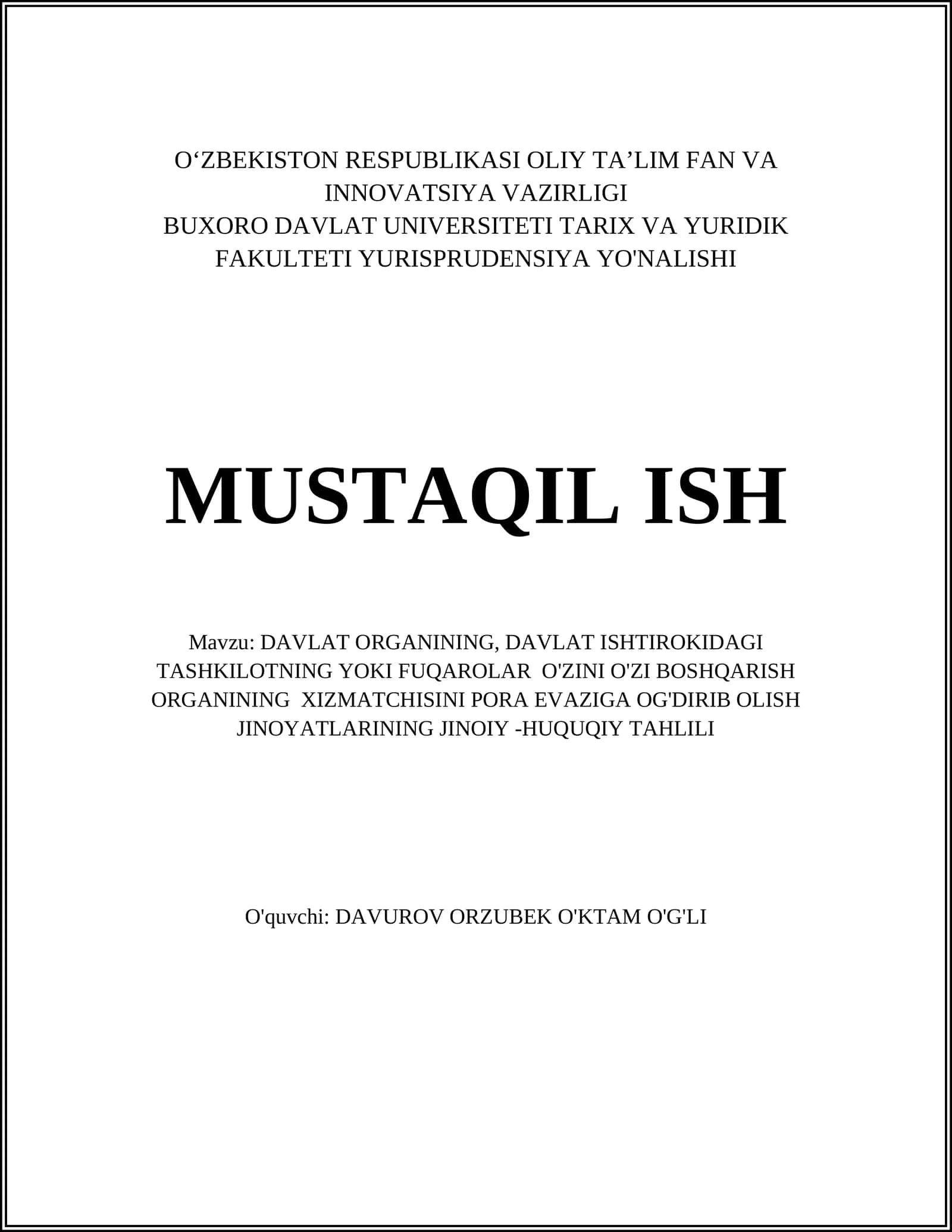 DAVLAT ORGANINING, DAVLAT ISHTIROKIDAGI TASHKILOTNING YOKI FUQAROLAR O'ZINI O'ZI BOSHQARISH ORGANINING XIZMATCHISINI PORA EVAZIGA OG'DIRIB OLISH JINOYATLARINING JINOIY -HUQUQIY TAHLILI 1