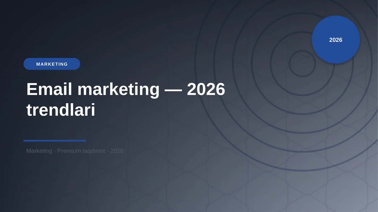 Email marketing — 2026 trendlari 1