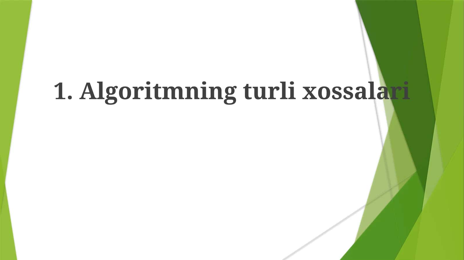 Algoritmlarning turli xossalari 1
