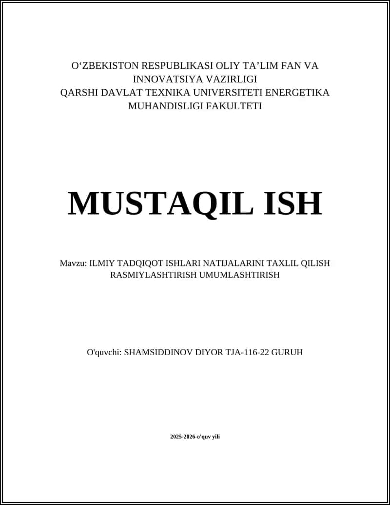 ILMIY TADQIQOT ISHLARI NATIJALARINI TAXLIL QILISH RASMIYLASHTIRISH UMUMLASHTIRISH 1