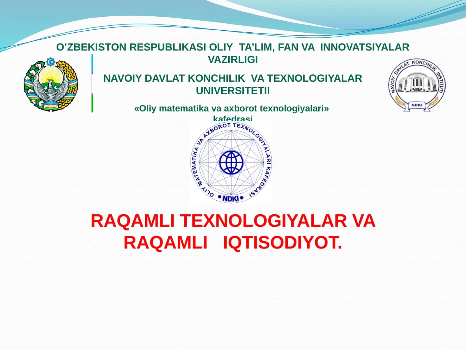 Raqamli iqtisodiyot va raqamli texnologiyalar 1