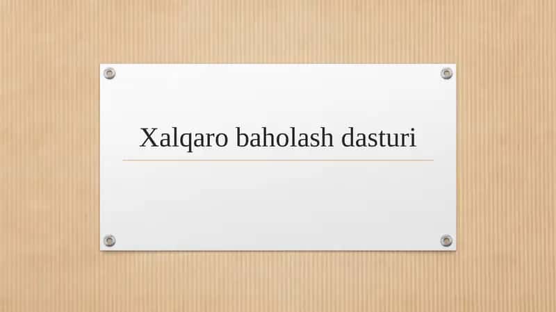 Xalqaro baholash dasturi 1