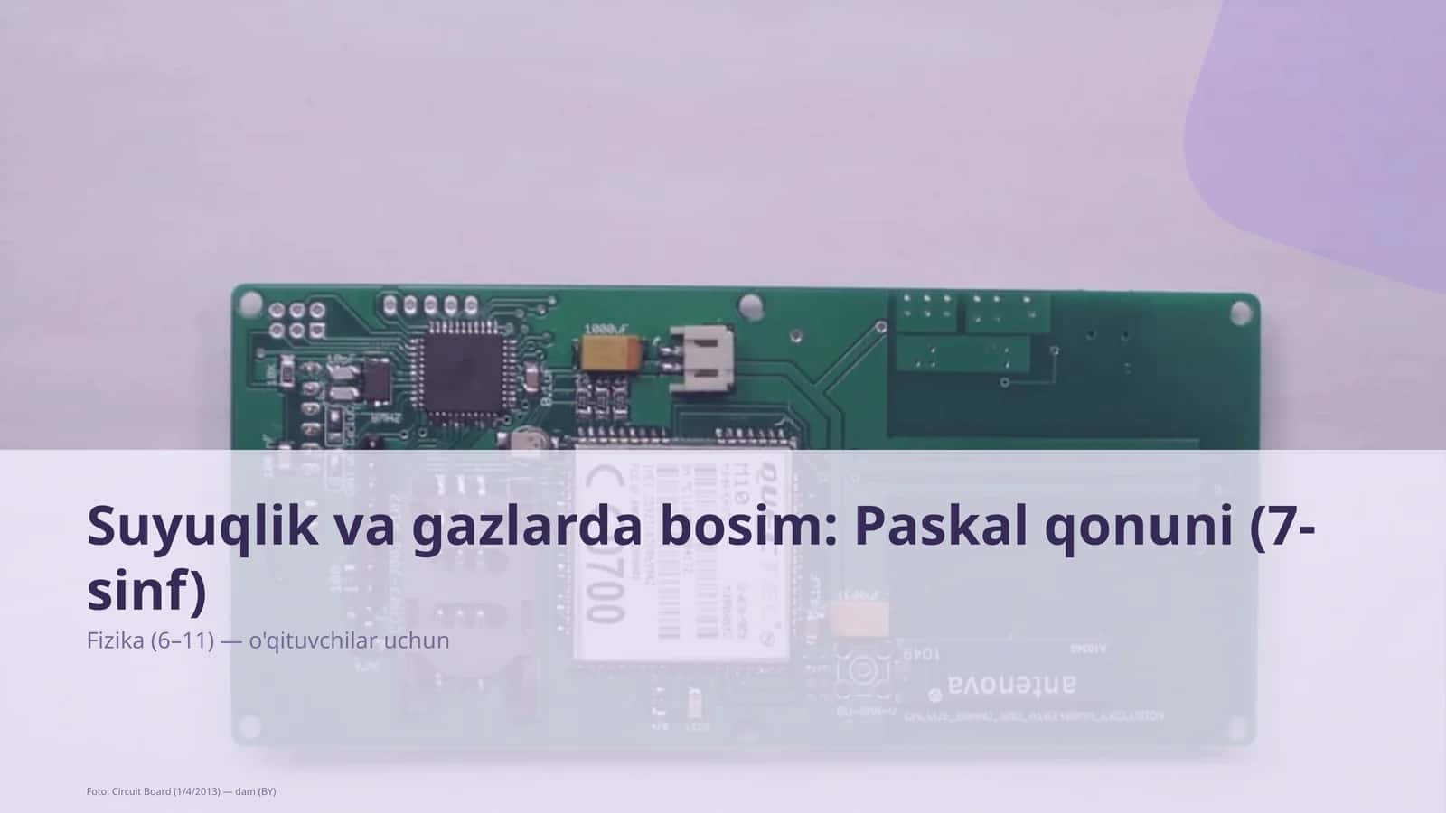 Suyuqlik va gazlarda bosim: Paskal qonuni (7-sinf) 1
