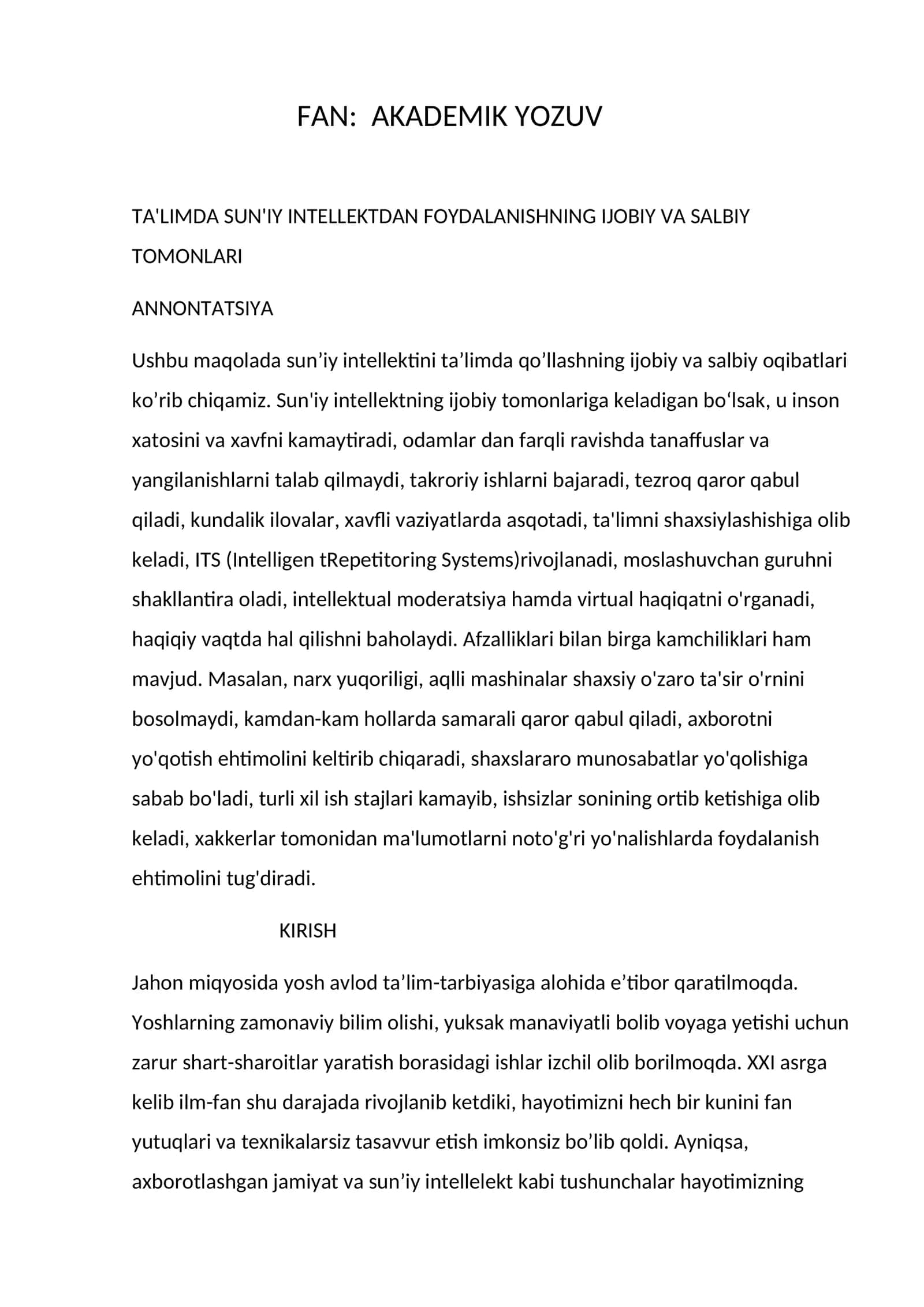 FAN: AKADEMIK YOZUV TA'LIMDA SUN'IY INTELLEKTDAN FOYDALANISHNING IJOBIY VA SALBIY TOMONLARI 1