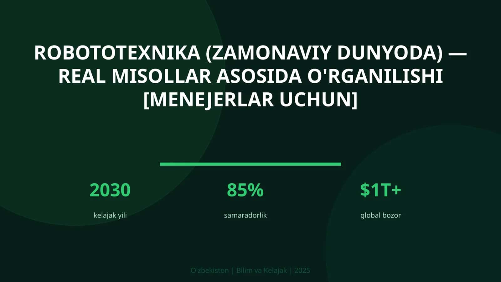 Robototexnika (zamonaviy dunyoda) — real misollar asosida o'rganilishi [menejerlar uchun] 1