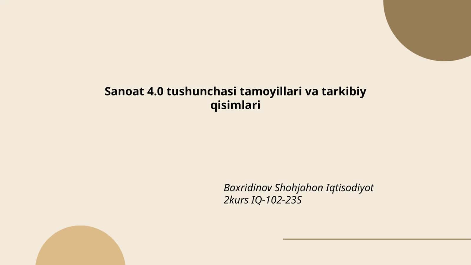 Sanoat 4.0 tushunchasi tamoyillari va tarkibiy qisimlari 1