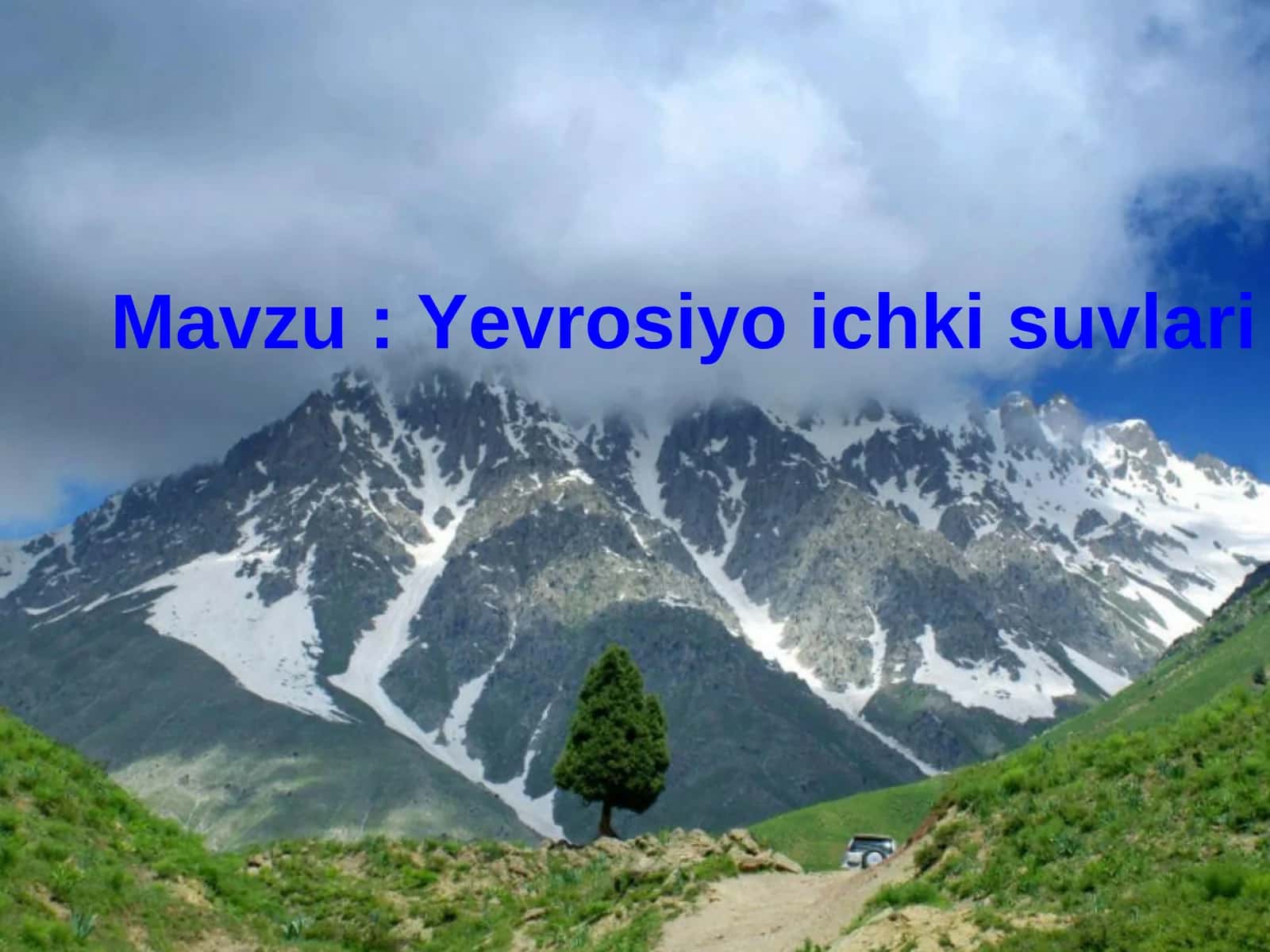 Yevrosiyo ichki suvlari 1