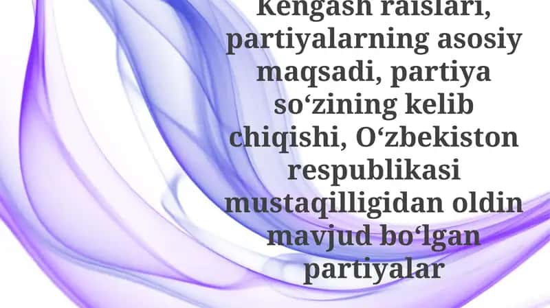 O'zbekiston Respublikasida mavjud boʻlgan partiyalar tarixi 1