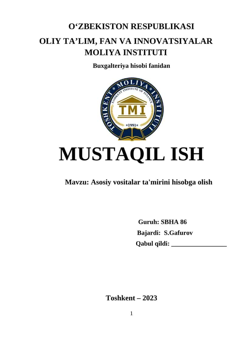 Asosiy vositalar ta'mirini hisobga olish 1