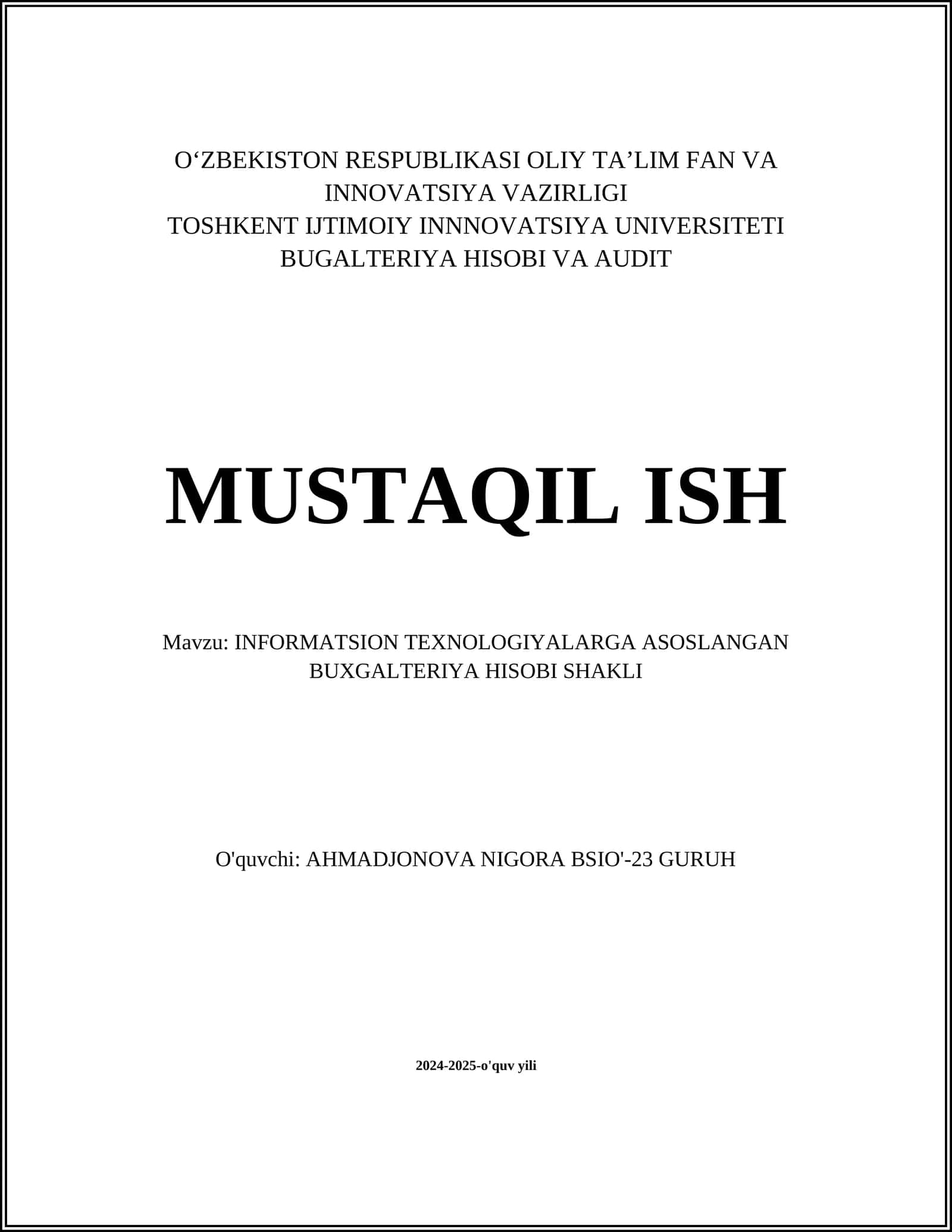 INFORMATSION TEXNOLOGIYALARGA ASOSLANGAN BUXGALTERIYA HISOBI SHAKLI 1