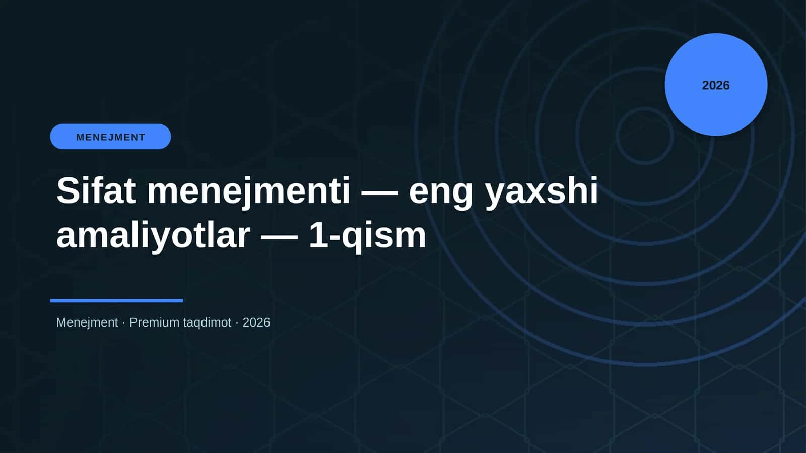 Sifat menejmenti — eng yaxshi amaliyotlar — 1-qism 1