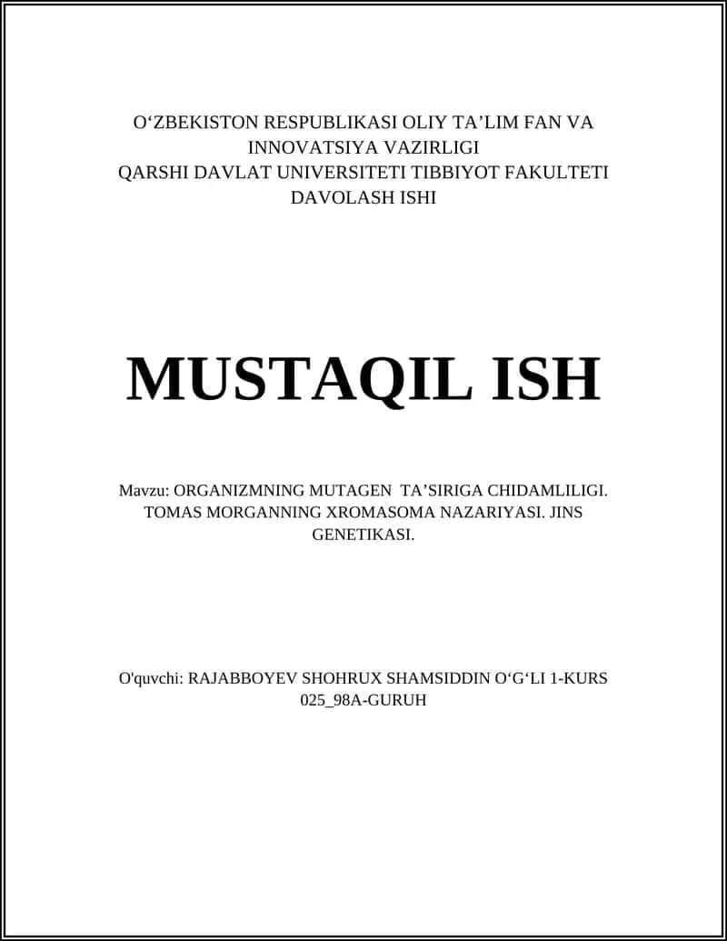ORGANIZMNING MUTAGEN TA’SIRIGA CHIDAMLILIGI. TOMAS MORGANNING XROMASOMA NAZARIYASI. JINS GENETIKASI 1
