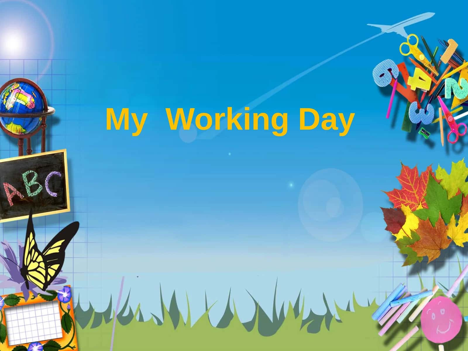 My Working Day 1