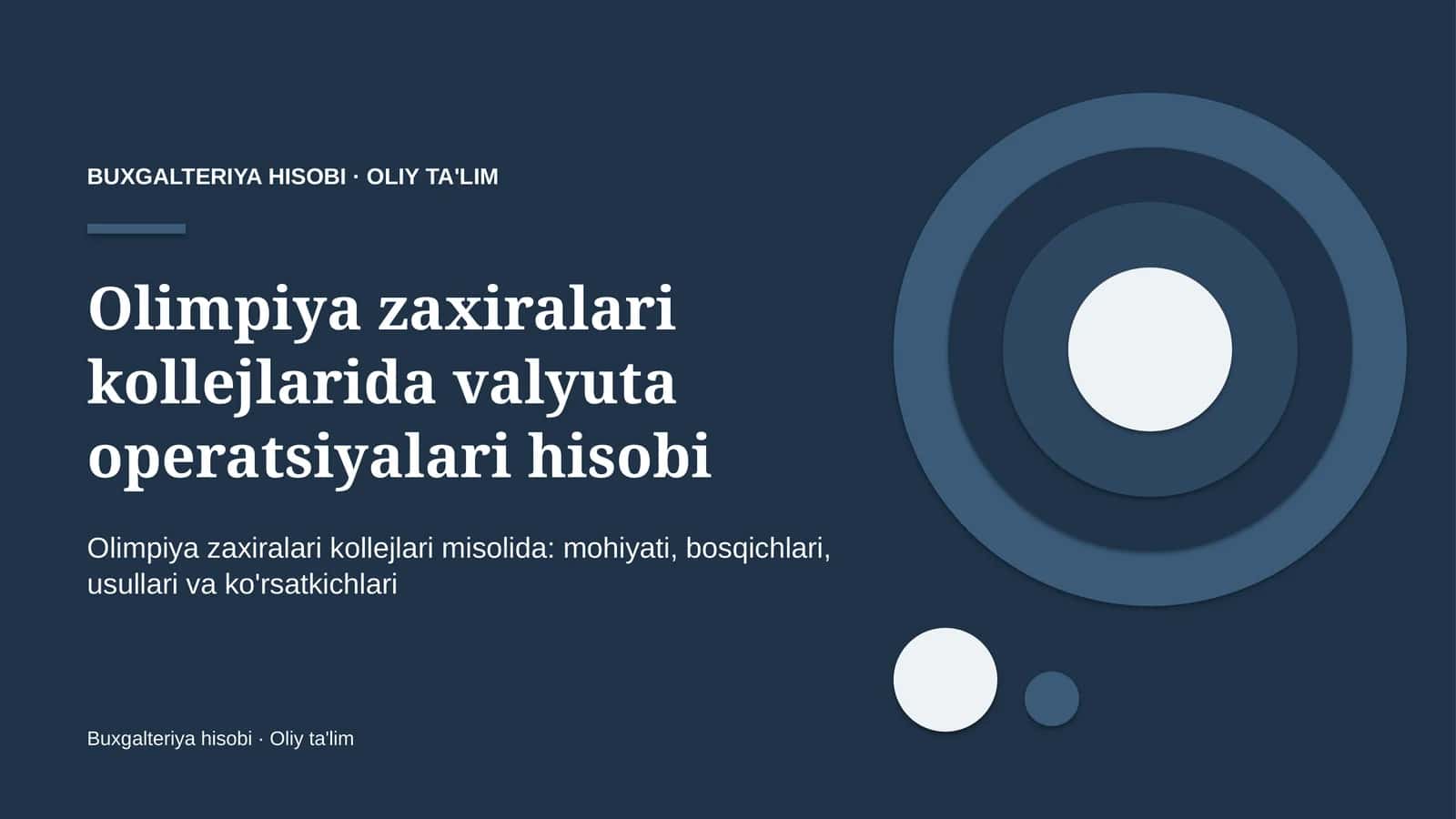 olimpiya zaxiralari kollejlarida valyuta operatsiyalari hisobi 8222 1
