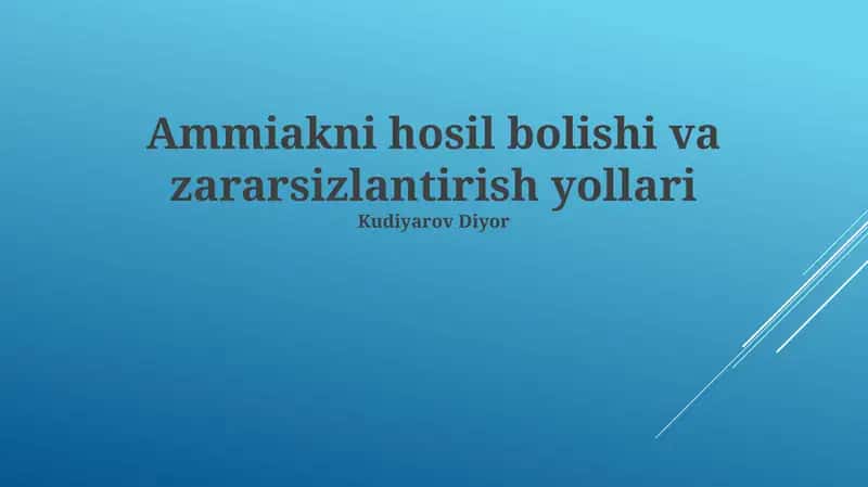 Ammiakni hosil bolishi va zararsizlantirish yollari 1