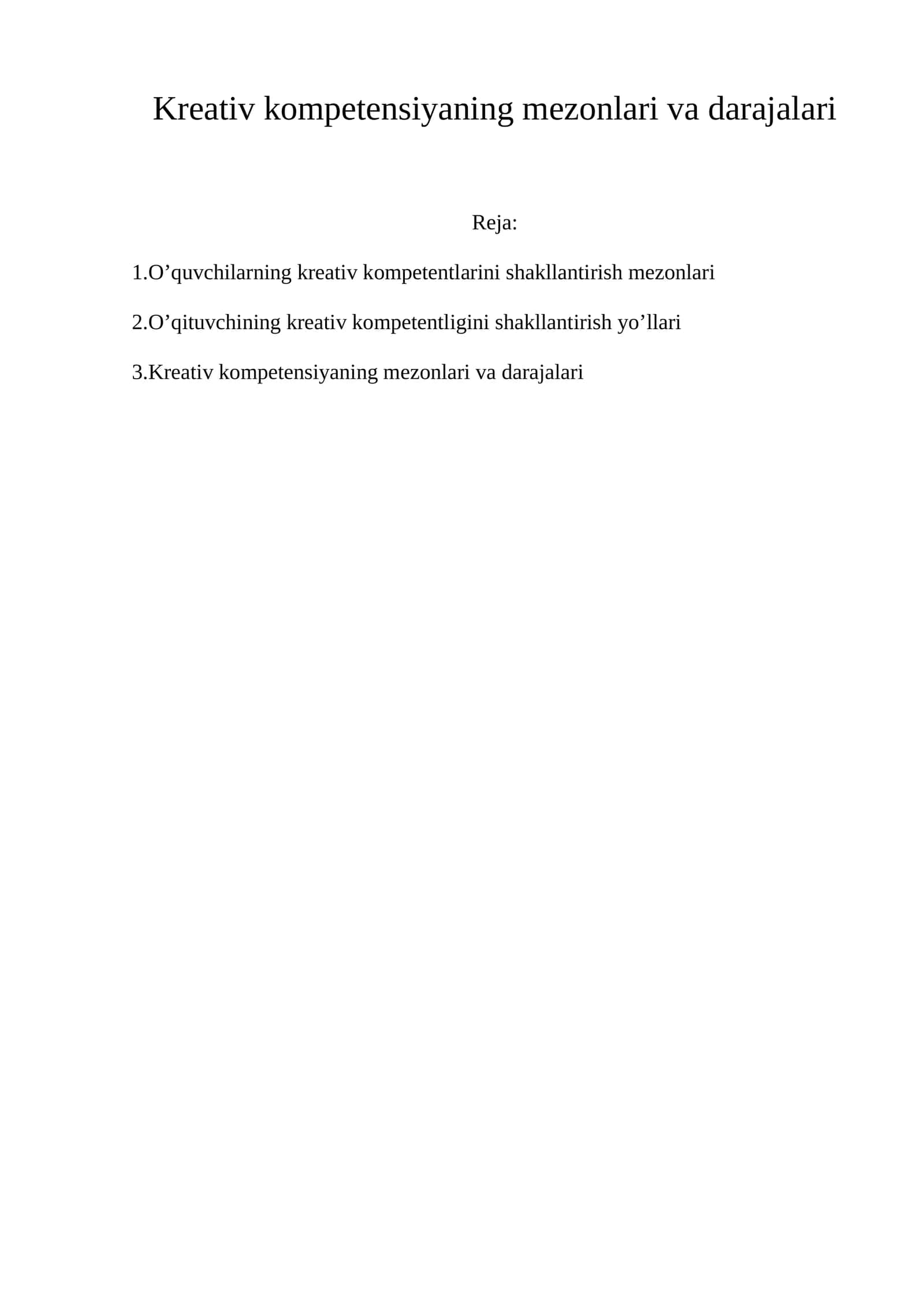 Kreativ kompetensiyaning mezonlari va darajalari 1