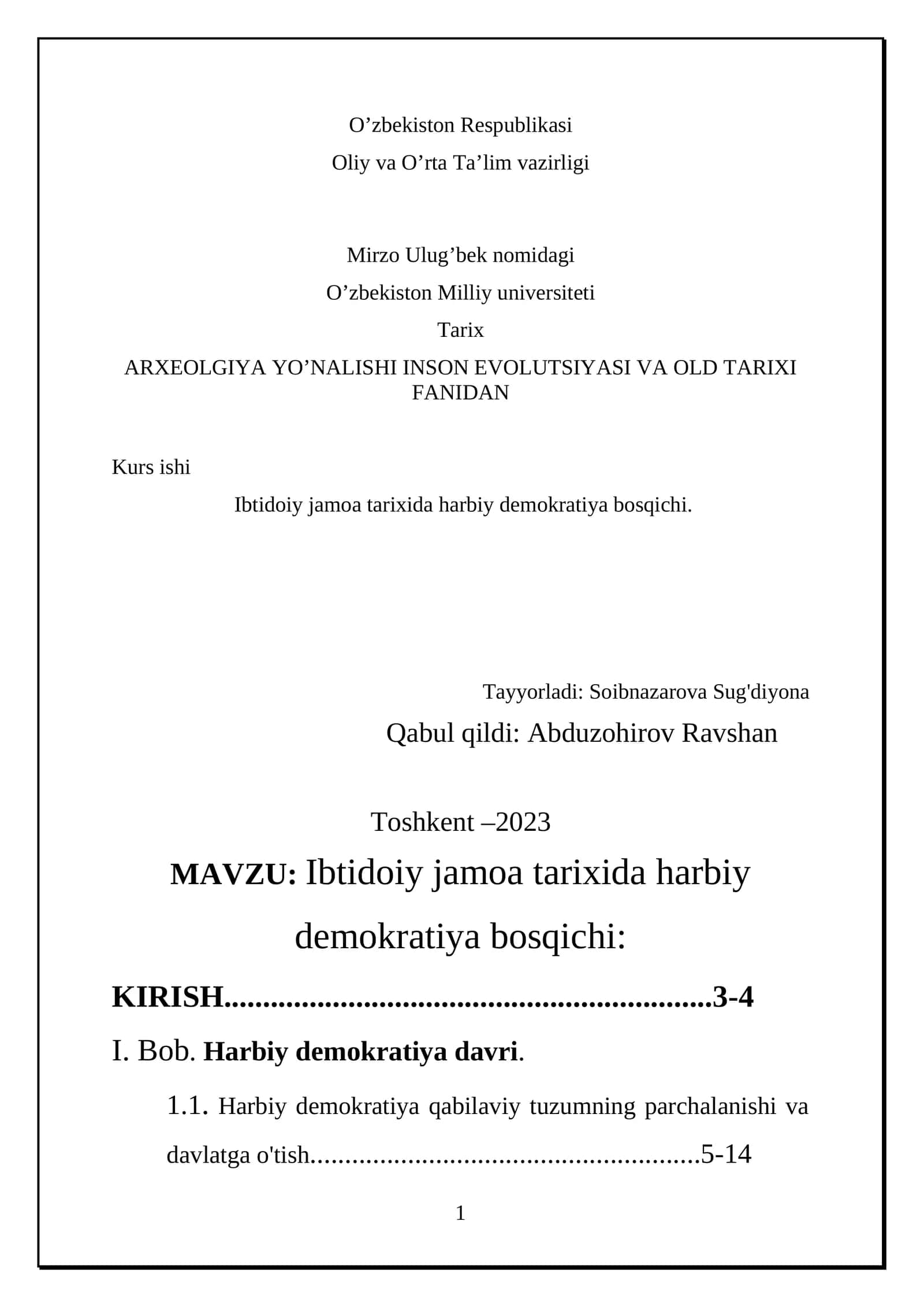 Ibtidoiy jamoa tarixida harbiy demokratiya bosqichi 1