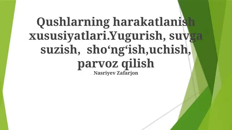 Qushlarning harakatlanish xususiyatlari 1