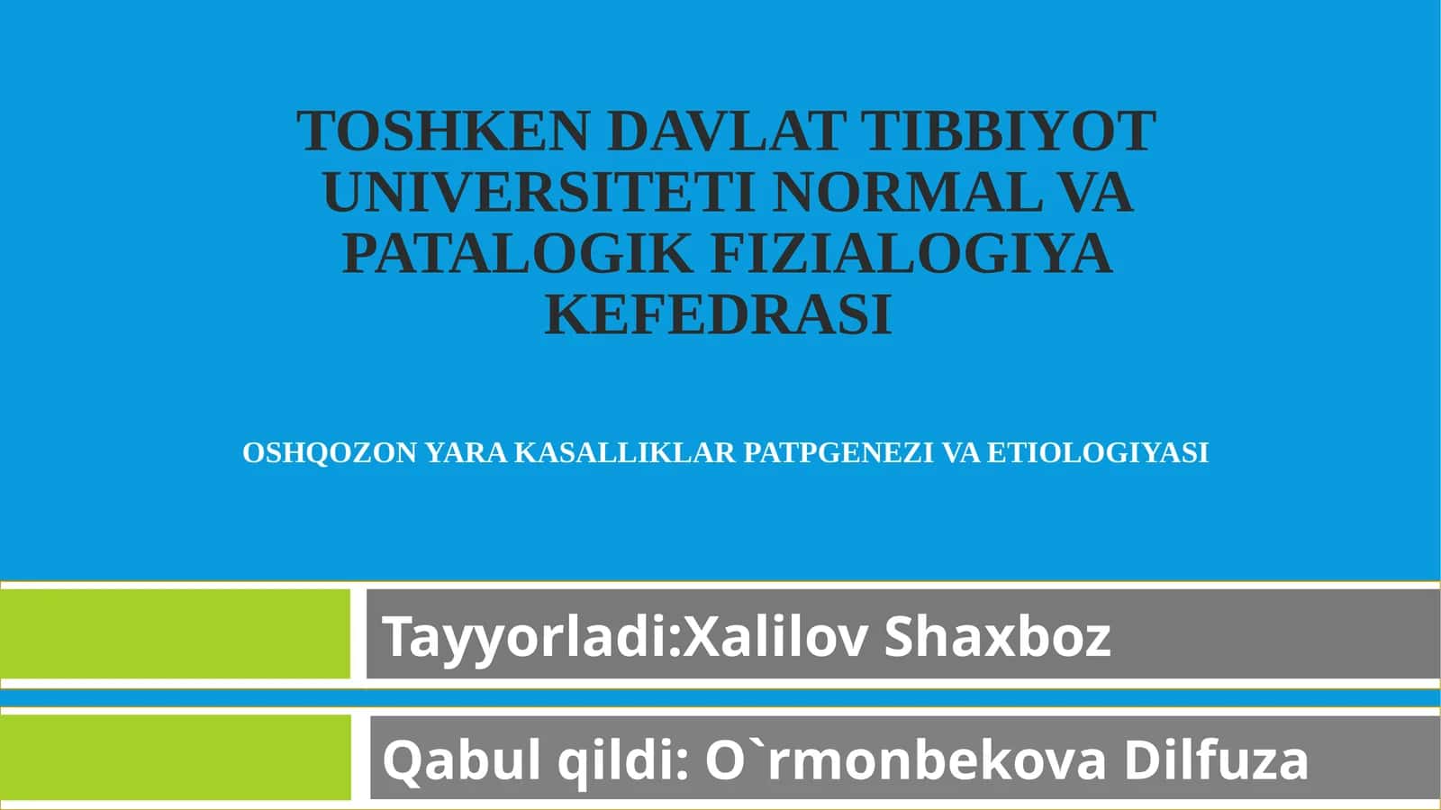 Toshkend avlatti bbiyot universiteti normal va patalogik fizialogiya kefd rasi 1